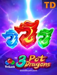 dom88com 3 Pot Dragons